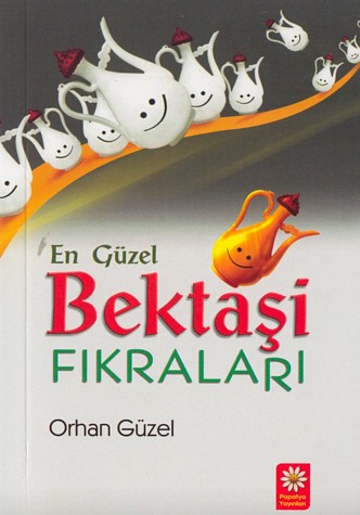 En Güzel Bektaşi Fıkraları